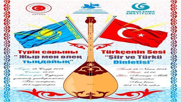 L.N. Gumilyev Avrasya Milli Üniversitesi Türkoloji Bölümü tarafından Düzenlenen Türkçenin Sesi Şiir ve Türkü Dinletisi Programı 